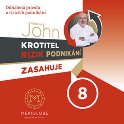 Krotitel rizik podnikání zasahuje 8 v hotelu - John Vladimír – Zbozi.Blesk.cz
