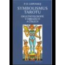 Symbolismus tarotu - Petr Uspenskij