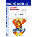 Procvičujeme si ...Geometrie a slovní úlohy 5.r. - Procvičujeme si ... Matematika v 5 ročníku zš - Jan Krčmář, Michaela Kaslová