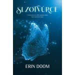 Slzotvůrce - Erin Doom – Zboží Dáma