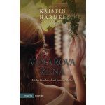 Vinařova žena - Kristin Harmel – Hledejceny.cz