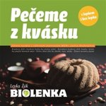 Pečeme z kvásku. s lepkem i bez lepku - Lenka Žák – Zbozi.Blesk.cz
