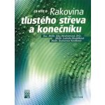 Rakovina tlustého střeva a konečníku - Abrahámová, Boublíková – Hledejceny.cz