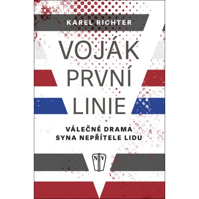 Voják první linie - Válečné drama syna nepřítele lidu - Kare... – Zboží Mobilmania