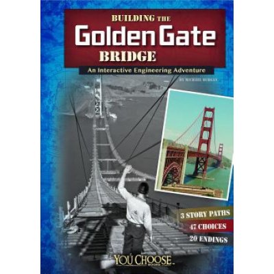 Building the Golden Gate Bridge