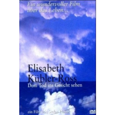 Elisabeth Kübler-Ross - Dem Tod ins Gesicht sehen 1 DVD – Zboží Mobilmania