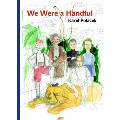 We Were a Handful - Polacek Karel, Corner Mark – Hledejceny.cz