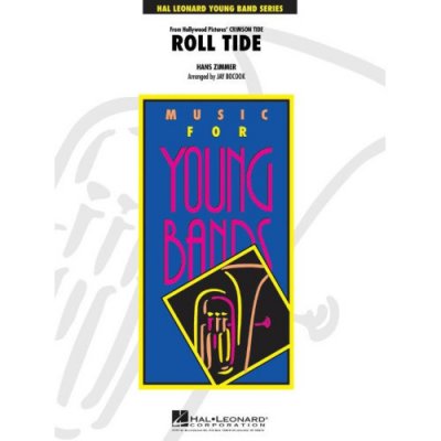 Roll Tide From Crimson Tide / Krvavý příliv noty pro školní orchestr party partitura – Hledejceny.cz