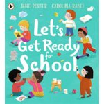 Lets Get Ready for School – Hledejceny.cz