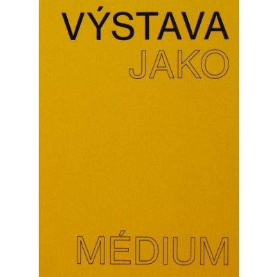 Výstava jako médium. České umění 1957-1999 - Pavlína Morganová – Zboží Mobilmania