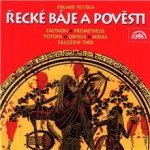 Řecké báje a pověsti - Petiška Eduard – Hledejceny.cz