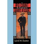 Red Count - The Life and Times of Harry Kessler Easton Laird M.Paperback – Hledejceny.cz