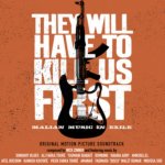 They Will Have to Kill Us First CD – Sleviste.cz