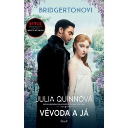 Bridgertonovi: Vévoda a já - Julia Quinn