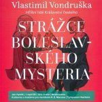 Vondruška, Vlastimil - Strážce boleslavského mystéria – Hledejceny.cz