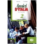 AMICI DI ITALIA 2 Student´s Book – Hledejceny.cz