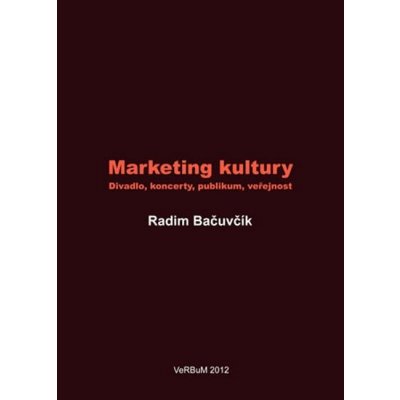 Marketing kultury - Radim Bačuvčík