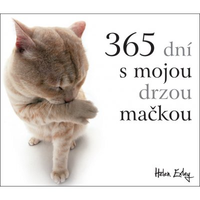 365 dní s mojou drzou mačkou - Helen Exley