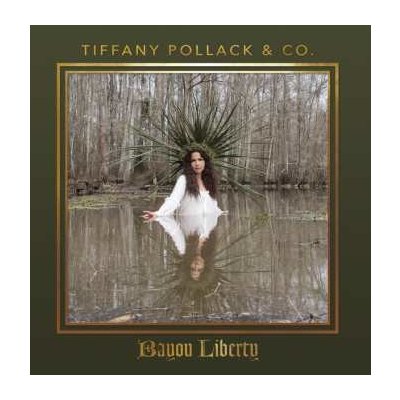 Tiffany Pollack & Co. - Bayou Liberty CD – Zboží Mobilmania