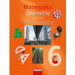 Matematika 6.r. ZŠ a víceletá gymnázia - Geometrie - Binterová H.,Fuchs E.,Tlustý P. – Zboží Mobilmania