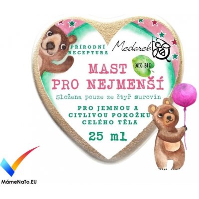 Medarek Mast pro nejmenší srdíčko BIO 25 ml – Zboží Dáma