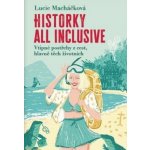 Historky all inclusive – Zboží Dáma