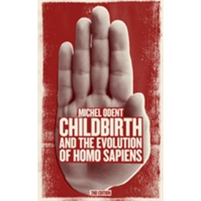 Childbirth and the Evolution of Homo Sapiens