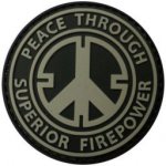 ARMED PATCHES PVC nášivka Peace Trhough Superior Firepower – Zboží Dáma