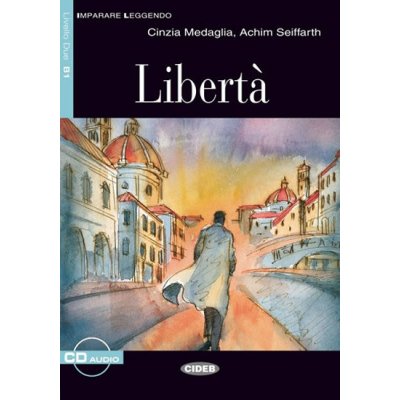 Libertá + CD Black Cat Readers ITA Level 3 - Medaglia C.,Seiffarth A. – Hledejceny.cz