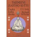 Tajemství zlatého květu - Carl Gustav Jung