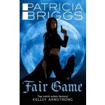 Fair Game: An Alpha and Omega novel - Patricia Briggs – Hledejceny.cz
