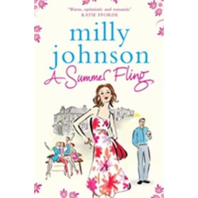 A Summer Fling Milly Johnson – Hledejceny.cz