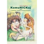 KomuNICKuj – Hledejceny.cz