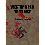 Vzestup a pád třetí říše – Sleviste.cz