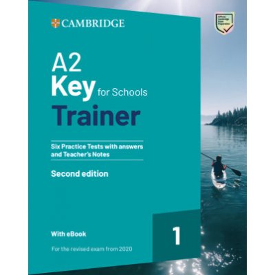 A2 KEY FOR SCHOOLS TRAINER 1 REVISED EXAM FROM 202