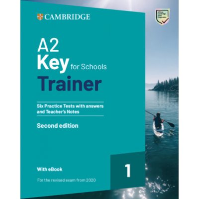 A2 KEY FOR SCHOOLS TRAINER 1 REVISED EXAM FROM 202 – Zboží Mobilmania