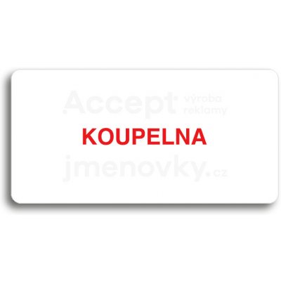 ACCEPT Piktogram KOUPELNA - bílá tabulka - barevný tisk bez rámečku – Hledejceny.cz