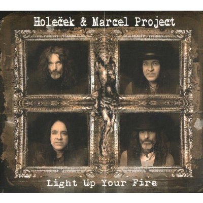 Holeček & Marcel Project – Light Up Your Fire CD – Hledejceny.cz