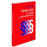 Základy práva pro střední a vyšší odborné školy - Alexander Šíma, Milan Suk – Hledejceny.cz