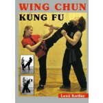 WING CHUN KUNG FU – Hledejceny.cz