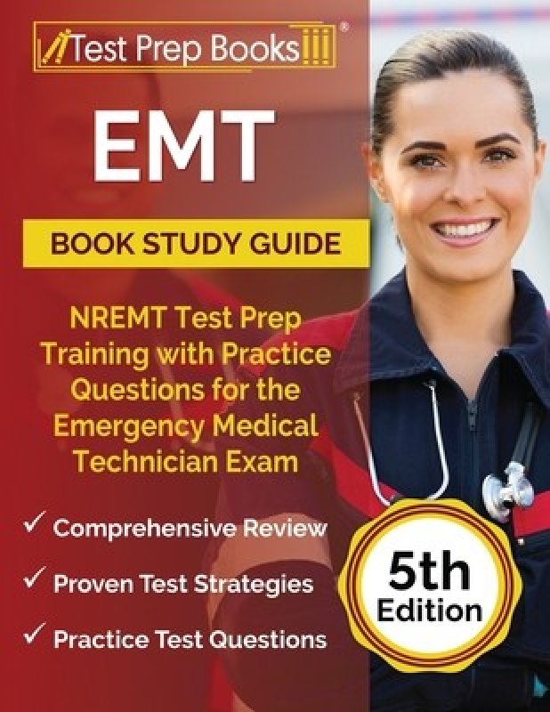 EMT Book Study Guide NREMT Test Prep Training with Practice Questions