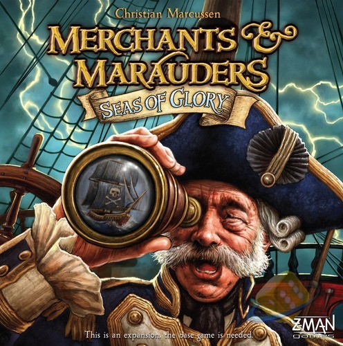 Z-Man Games Merchants & Marauders Seas of Glory