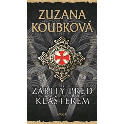 Zabitý před klášterem - Koubková Zuzana – Zboží Mobilmania