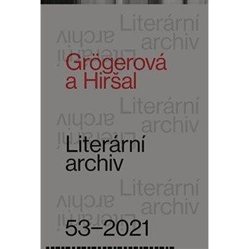 Grögerová a Hiršal - Literární archiv 53-2021 - Novotný Pavel