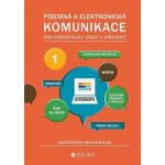 Písemná a elektronická komunikace - desetiprstová hmatová metoda - autorů kolektiv – Hledejceny.cz