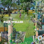 22 Dreams - Paul Weller LP – Hledejceny.cz