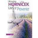 Listy z Provence - Miroslav Horníček