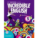 Incredible English 5 New Edition Coursebook – Zbozi.Blesk.cz