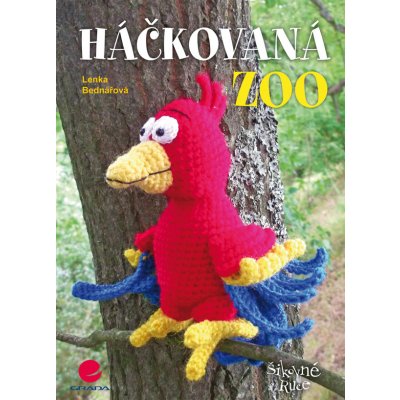 Háčkovaná ZOO - Bednářová Lenka