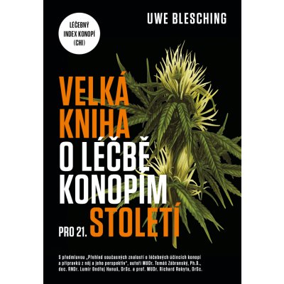 Velká kniha o léčbě konopím pro 21. století – Hledejceny.cz